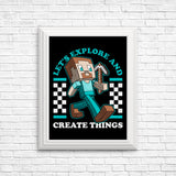 Explore and Create - Posters & Prints