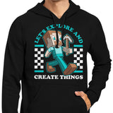 Explore and Create - Hoodie