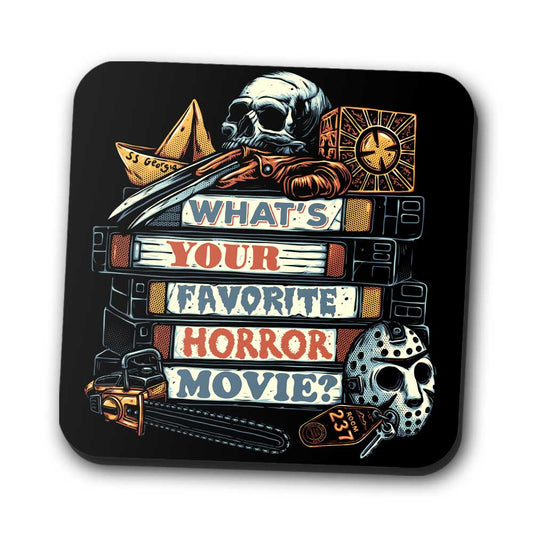 Favorite Horror Movie - Coasters