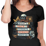 Favorite Horror Movie - Women's V-Neck