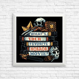 Favorite Horror Movie - Posters & Prints