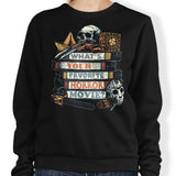 Favorite Horror Movie - Sweatshirt