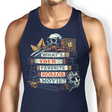 Favorite Horror Movie - Tank Top