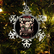 Finally Friday - Ornament