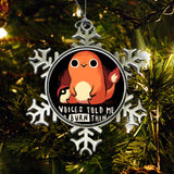 Firestarter - Ornament