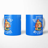 First My Coffee - Mug