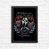 Follow You Anywhere - Posters & Prints