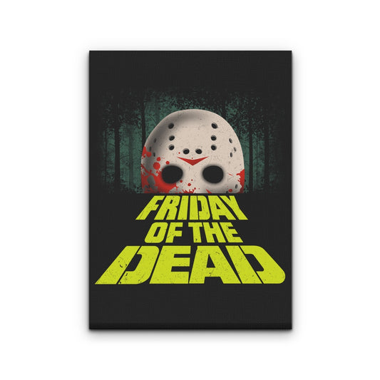 Friday of the Dead - Canvas Print