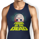 Friday of the Dead - Tank Top