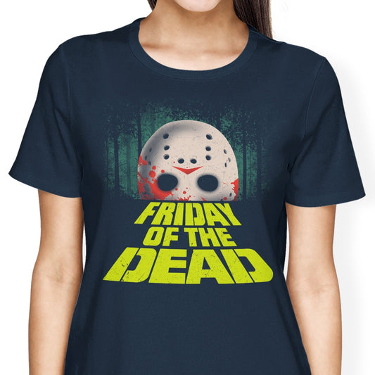 Friday of the Dead - Women's Apparel