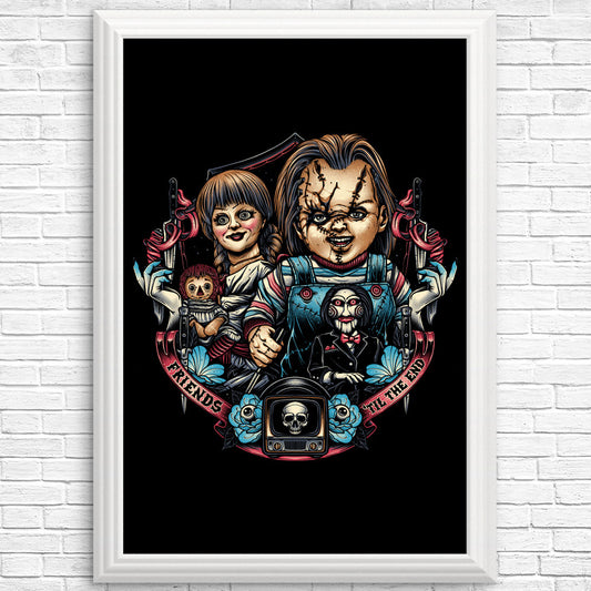 Friends til the End - Posters & Prints