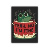 Frog is Fine - Canvas Print