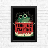 Frog is Fine - Posters & Prints