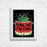 Frog is Fine - Posters & Prints