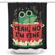 Frog is Fine - Shower Curtain