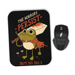 Frogs Persist - Mousepad