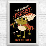 Frogs Persist - Posters & Prints