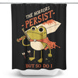 Frogs Persist - Shower Curtain