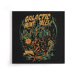 Galactic Hunt Tales - Canvas Print
