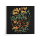Galactic Hunt Tales - Canvas Print