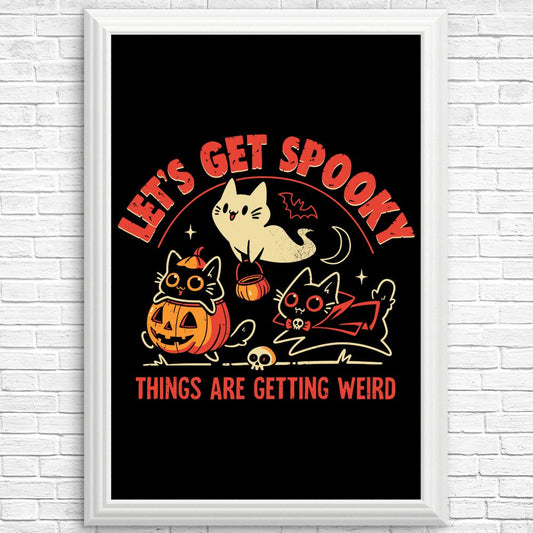 Get Spooky - Posters & Prints