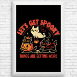 Get Spooky - Posters & Prints