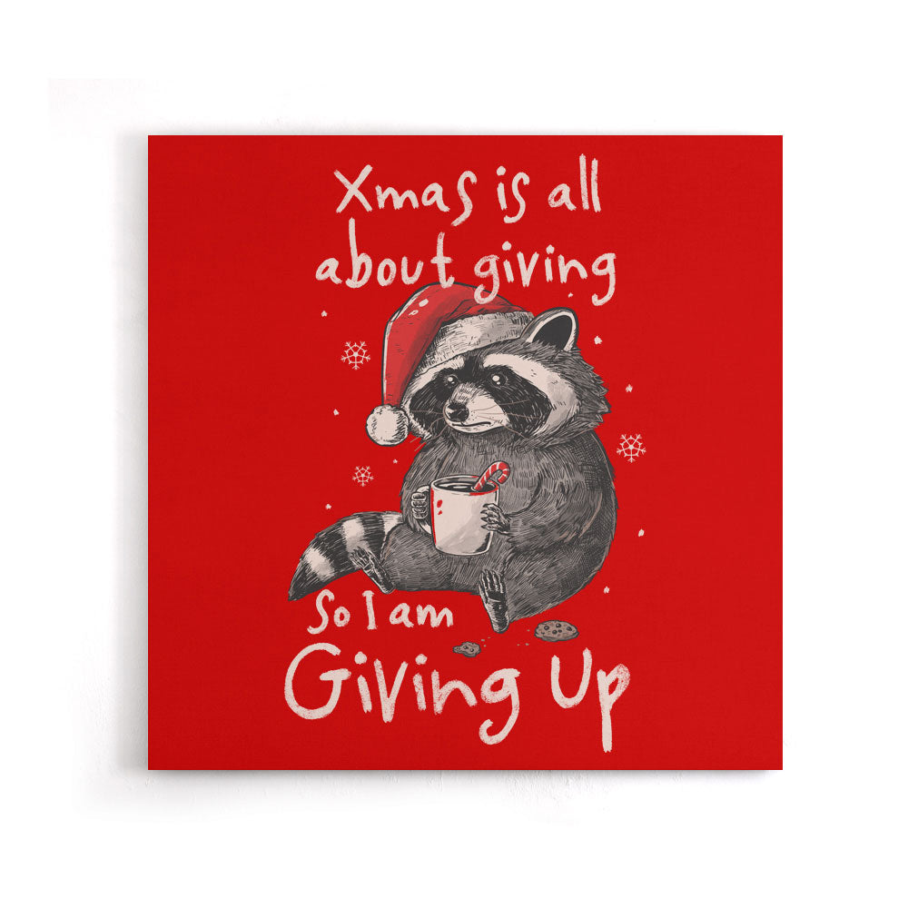 Giving Up Xmas - Canvas Print