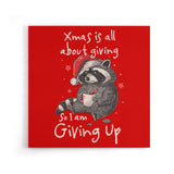 Giving Up Xmas - Canvas Print