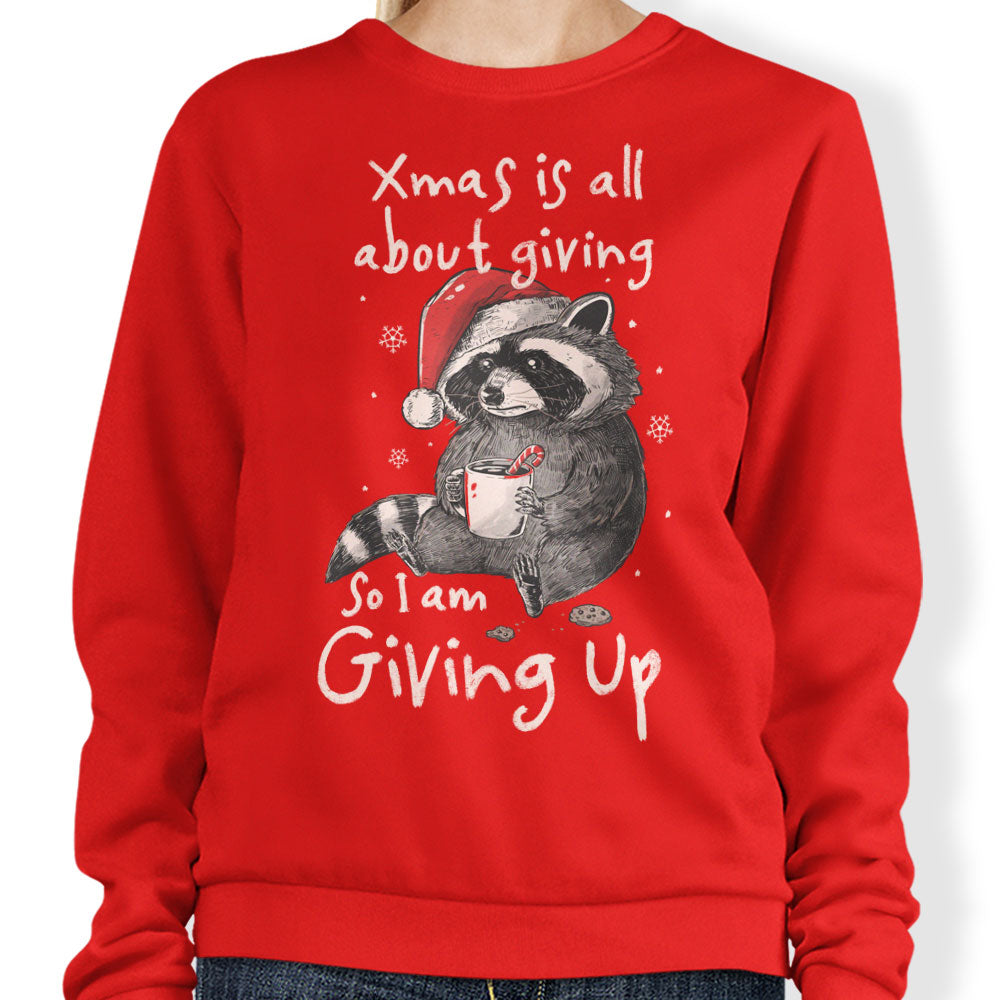 Giving Up Xmas - Sweatshirt