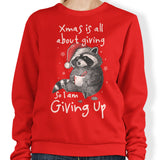 Giving Up Xmas - Sweatshirt