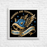Glory is Forever - Posters & Prints