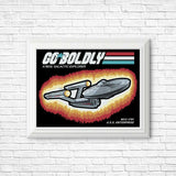 Go Boldly - Posters & Prints