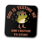 God is Testing Me - Coasters