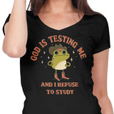 God is Testing Me - Women's V-Neck