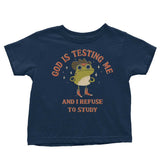 God is Testing Me - Youth Apparel