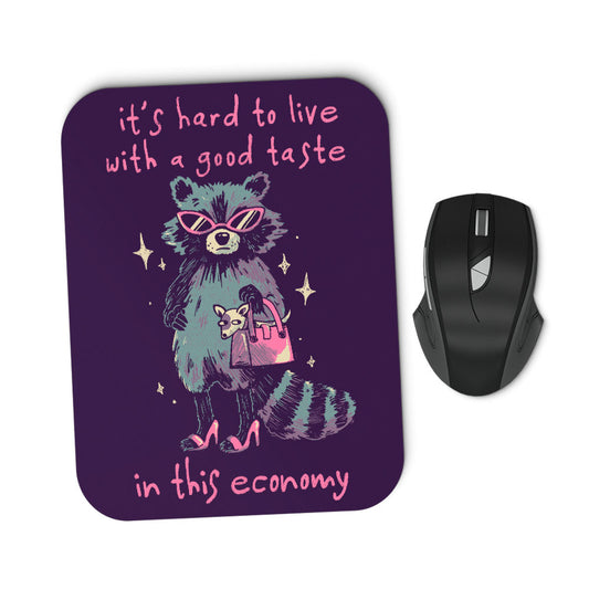 Good Taste Raccoon - Mousepad