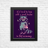 Good Taste Raccoon - Posters & Prints