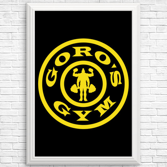 Goro's Gym - Posters & Prints