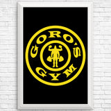 Goro's Gym - Posters & Prints