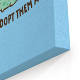 Gotta Adopt 'Em All - Canvas Print