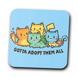 Gotta Adopt 'Em All - Coasters