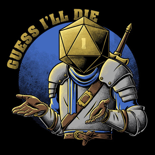 Guess I'll Die - 3/4 Sleeve Raglan T-Shirt