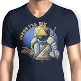 Guess I'll Die - Men's V-Neck