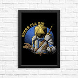 Guess I'll Die - Posters & Prints