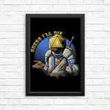 Guess I'll Die - Posters & Prints