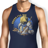 Guess I'll Die - Tank Top
