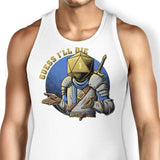 Guess I'll Die - Tank Top