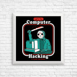 Hacking for Beginners - Posters & Prints