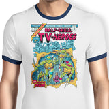 Half-Shell Heroes - Ringer T-Shirt