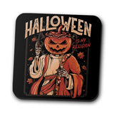 Halloween is My Religion - Coasters